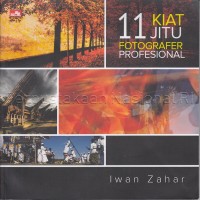 Image of 11 Kiat Jitu Fotografer Profesional