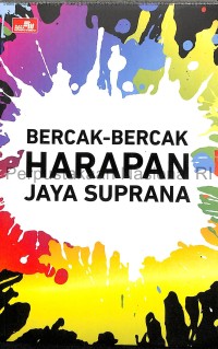 Image of Bercak-bercak harapan Jaya Suprana
