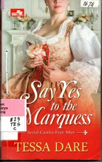 Image of Calon mempelai sang marquess = Say yes to the marquess