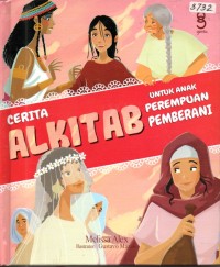 Image of Cerita Alkitab untuk anak perempuan pemberani = Bible stories for brave girls