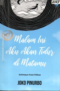 Image of Malam ini aku akan tidur di matamu : sehimpun puisi pilihan