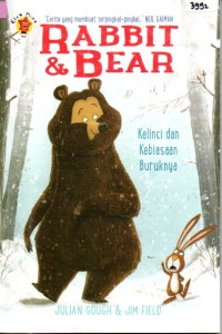Image of Rabbit & bear : kelinci dan kebiasaan buruknya