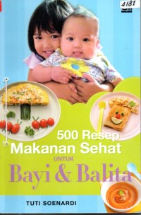 Image of 500 resep makanan sehat untuk bayi & balita