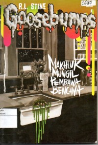 Image of Goosebumps : makhluk mungil pembawa bencana