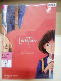 Image of Loventure, saat cinta mewarnai masa putih abu-abu