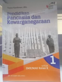 Image of Pendidikan Pancasila dan Kewarganegaraan 1 untuk SMK kelas X,