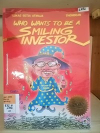 Image of Who wants to be a smiling investor, cara termudah belajar investasi saham