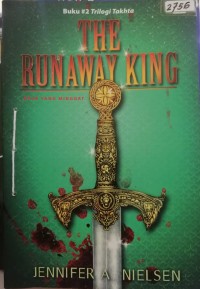Image of Raja yang minggat = The runaway king : buku ke-2 Trilogi Takhta