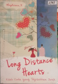 Image of Long distance hearts : Kisah cinta yang terpisahkan jarak