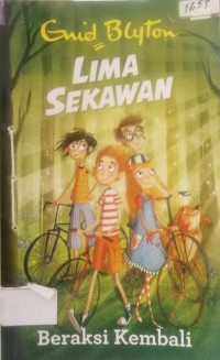 Image of Beraksi kembali : Lima sekawan