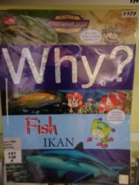 Image of Why? Fish = Ikan