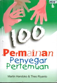 Image of 100 Permainan penyegar pertemuan