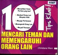 Image of 101 tips kilat mencari teman dan memengaruhi orang lain