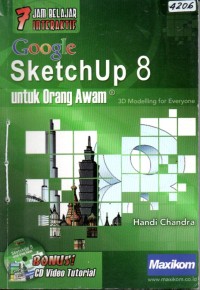 Image of 7 jam belajar interaktif  Google SketchUp 8 untuk orang awam
