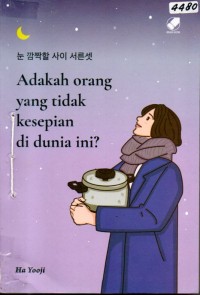 Image of Adakah orang yang tidak kesepian di dunia ini?