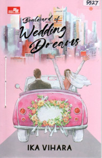 Image of Boulevard of wedding dreams