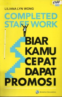 Image of Completed staff work : biar kamu cepat dapat promosi