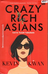Image of Crazy rich Asians = kaya tujuh turunan