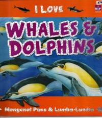 Image of I love whales & dolphins