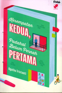 Image of Kesempatan kedua, padahal belum pernah pertama