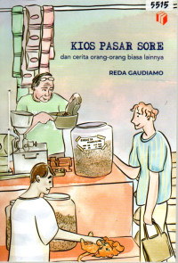 Image of Kios pasar sore dan cerita orang-orang biasa lainnya