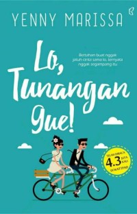 Image of Lo, tunangan gue!