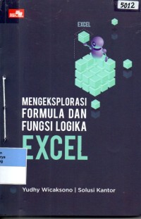Image of Mengeksplorasi formula dan fungsi logika Excel
