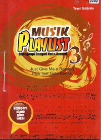 Image of Musik playlist 3 : dilengkapi dengan not & accord