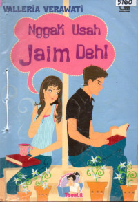 Image of Nggak usah jaim deh!