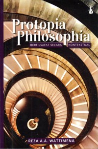 Image of Protopia Philosophia : berfilsafat secara kontekstual