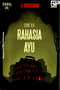 Image of Rahasia Ayu : #1 jangan diklik