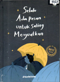 Image of Selalu ada pesan untuk saling menguatkan
