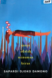 Image of Sunyi adalah minuman keras