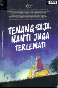 Image of Tenang saja, nanti juga terlewati