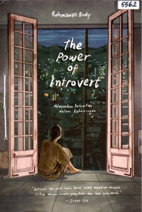 Image of The power of introvert : menemukan kekuatan dalam keheningan
