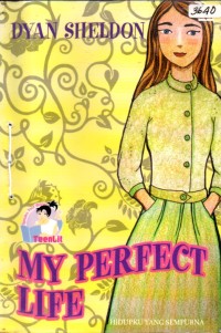 Image of Hidupku yang sempurna = My perfect life