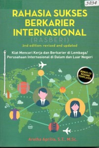 Image of Rahasia sukses berkarier internasional (RASBERI) : kiat mencari kerja dan berkarier di lembga/perusahaan internasional di dalam dan luar negeri