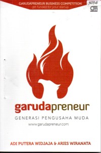 Image of Garudapreneur: Generasi Pengusaha Muda