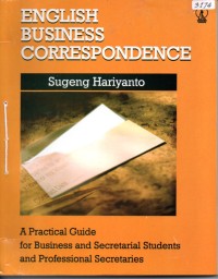Image of English business correspondence : a practical guide for business and secretarial students and professional secretaries