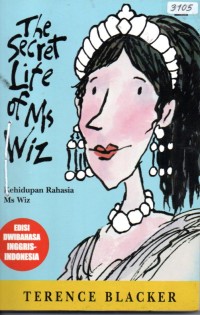 Image of Kehidupan rahasia Ms Wiz : The secret life of Ms Wiz
