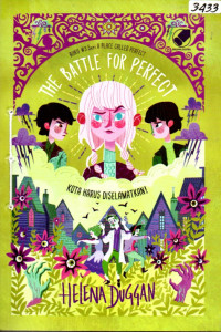 Image of The battle for perfect = Kota harus diselamatkan