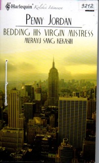 Image of Merayu sang kekasih = Bedding his virgin mistress