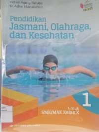 Image of Pendidikan jasmani, olahraga dan kesehatan : untuk SMK/MAK kelas X